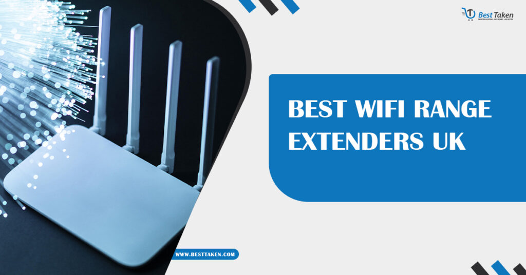 Best WIFI Range Extenders UK