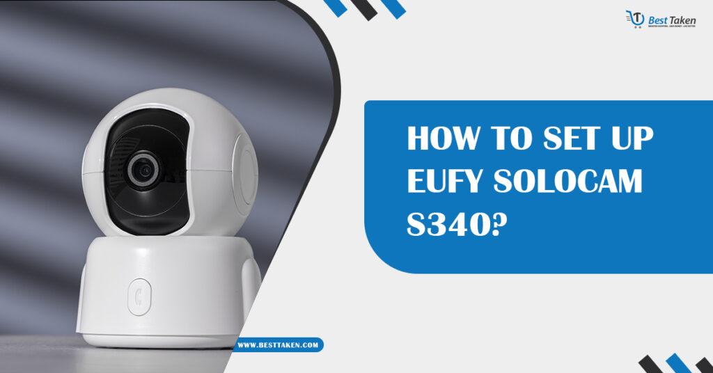 How to Set Up Eufy SoloCam S340